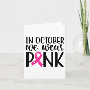 Tarjeta En Octubre Nosotros Vestimos Rosa Conciencia del C