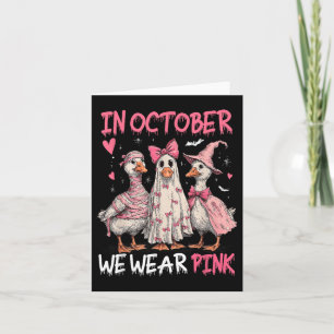 Tarjeta En Octubre, Usamos Cáncer De Mama De Ganso Gracios