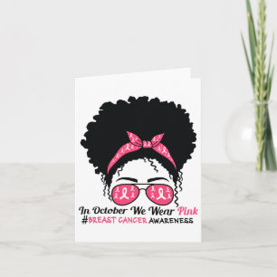 Tarjeta En Octubre Usamos Cáncer De Mama De Mujer Negra Ro
