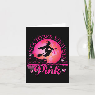Tarjeta En Octubre Usamos Cinta Rosa Bruja Halloween Bre