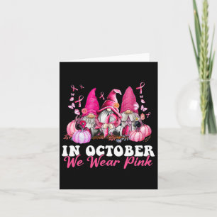 Tarjeta En Octubre Usamos Gnome Rosado Para El Cáncer De M