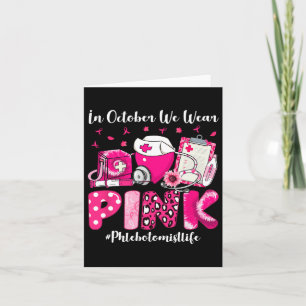 Tarjeta En Octubre Usamos La Vida Flebotomista Rosa C