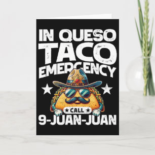 Tarjeta En Queso Taco Emergencia Llame 9 Juan Juan! Divers