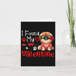 Tarjeta Encontré a mi valentín pekinés con flor lindo él