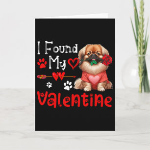 Tarjeta Encontré a mi valentín pekinés con flor lindo él