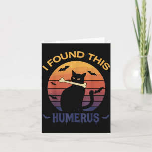 Tarjeta Encontré esta camiseta de húmero Halloween gato ne