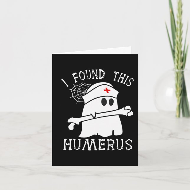 Tarjeta Encontré Esta Humerus Divertida Enfermera Fantasma (Anverso)