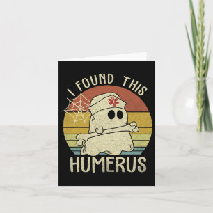 Tarjeta Encontré Este Humerus Fun Halloween Enfermera Caíd