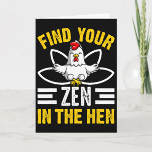 Tarjeta Encuentra tu Zen en la gallina Zen divertido de ga