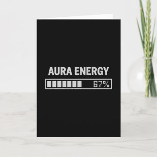 Tarjeta Energía Aura a 67 divertido meme seis siete Gen Al