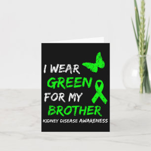 Tarjeta Enfermedad Renal Que Uso Verde Para Mi Hermano Cin