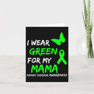 Tarjeta Enfermedad Renal Que Uso Verde Para Mi Mamá Cinta