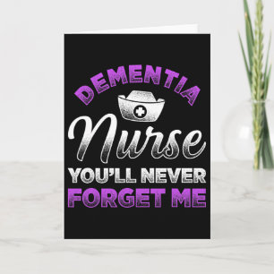 Tarjeta Enfermera de demencia Nunca me olvidarás Heimerhei