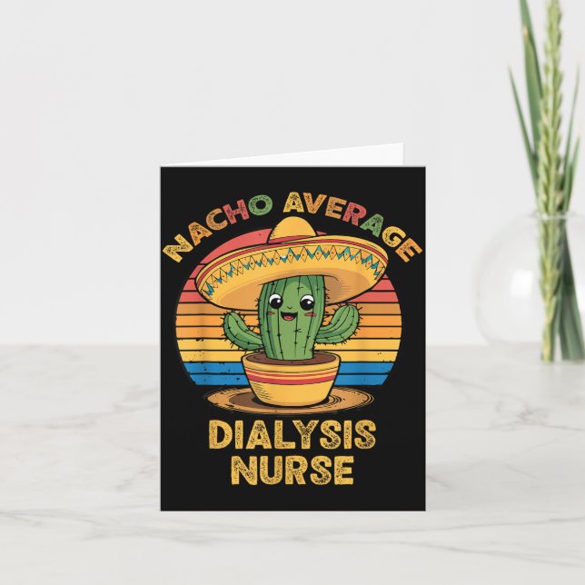 Tarjeta Enfermera De Diálisis Nacho Promedio Cinco De Mayo (Anverso)