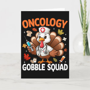 Tarjeta Enfermera de Oncología de Acción de Gracias Gobble