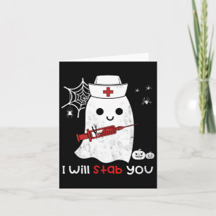 Tarjeta Enfermera fantasma Te apuñalaré regalo de Hallowee