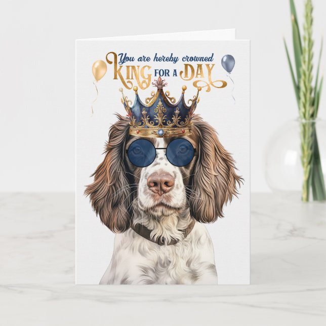 Tarjeta English Springer King por un día de cumpleaños gra (Anverso)