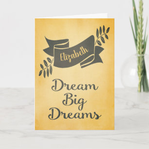 Tarjeta Enhorabuena por la graduación de Dream Big Dreams