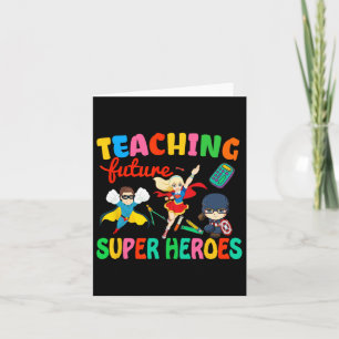 Tarjeta Enseñando a los futuros superhéroes Groovy Teacher