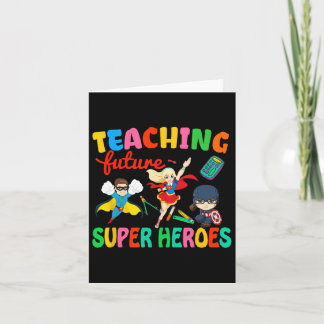 Tarjeta Enseñando a los futuros superhéroes Groovy Teacher