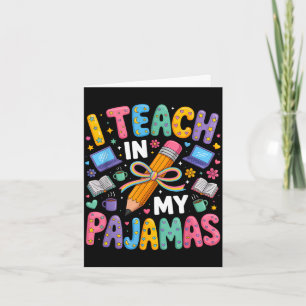 Tarjeta Enseñar en pijama cita divertida profesor remoto