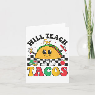 Tarjeta Enseñará Por Tacos Lover Funny Cute Cinco De Mayo