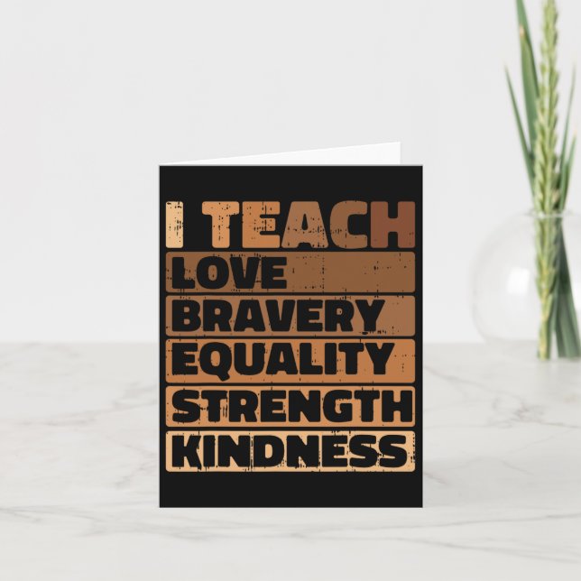 Tarjeta Enseño Amor Bravery Equality Mes de Historia Negra (Anverso)