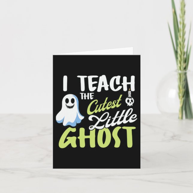 Tarjeta Enseño La Enseñanza Más Fantasma De Halloween (Anverso)