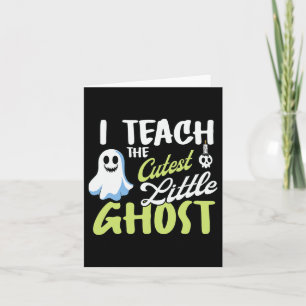 Tarjeta Enseño La Enseñanza Más Fantasma De Halloween