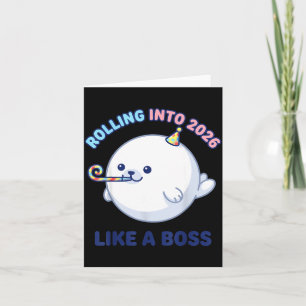 Tarjeta Entrando en 2026 como un jefe Foca divertida Año N