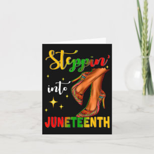 Tarjeta Entrando en Juneteenth Como Mis Ancestros Tacón Al