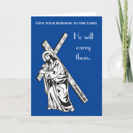 Tarjeta Entrega tus cargas al Señor Verso de la Biblia
