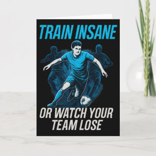 Tarjeta Entrena Loco O Mira Perder A Tu Equipo Fan De Fútb