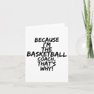 Tarjeta Entrenador de básquetbol por qué es gracioso