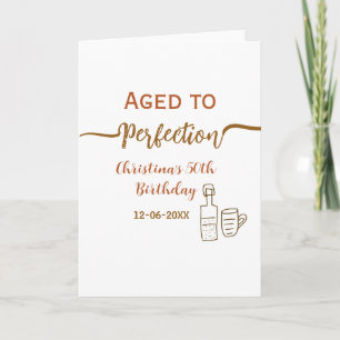 Tarjeta envejecido a la perfección cumpleaños 50 nombre vi