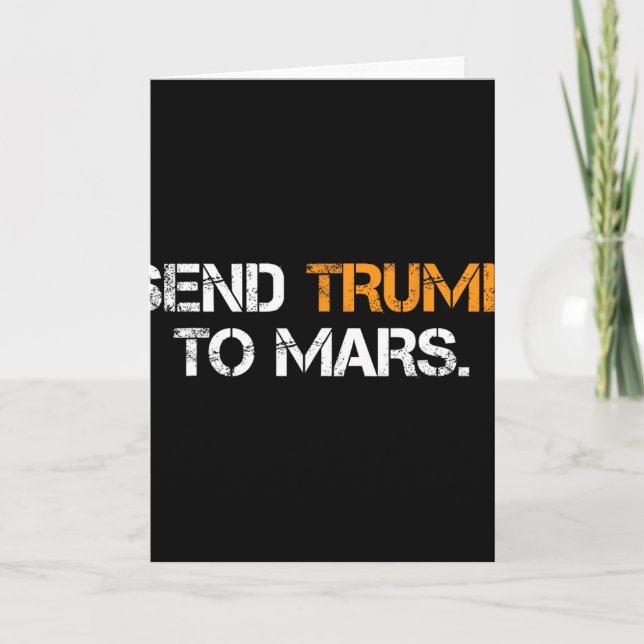 Tarjeta Enviar a Trump a Marte  (Anverso)