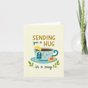 Tarjeta Enviar un abrazo en una taza para obtener una buen