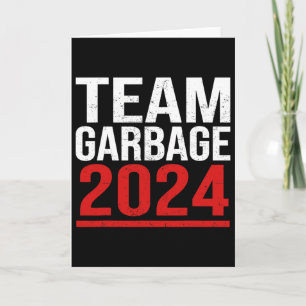 Tarjeta Equipo Basura Por Elecciones De Trump Vote Por Tru