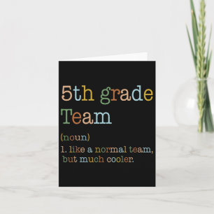 Tarjeta Equipo De 5º Grado Como Normal Pero Más Fresco De 