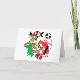Tarjeta Equipo de fútbol de México Gráfico de WILE E. COYO