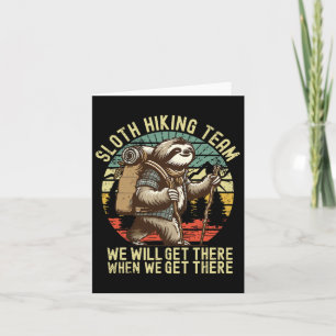 Tarjeta Equipo de Senderismo Retro Sloth Llegaremos allí c
