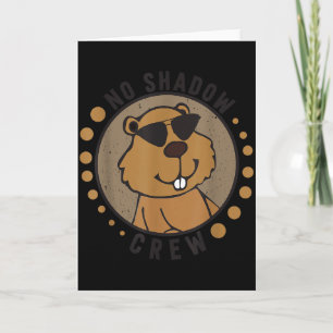 Tarjeta Equipo No Shadow Crew Día de la Marmota 2024