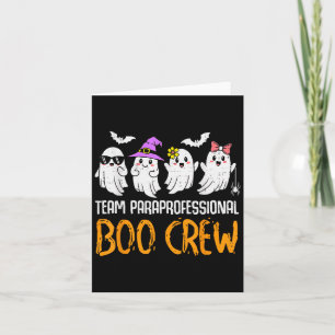 Tarjeta Equipo Paraprofesional Boo Crew Ghost Halloween Pa