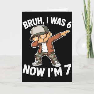 Tarjeta Era un niño de 6 7 años cumpleaños 7º meme de 67 n