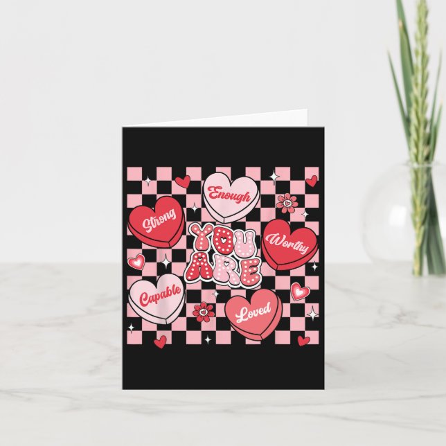 Tarjeta Eres Amado Digno de Suficiente Corazón de Caramelo (Anverso)