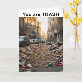 Tarjeta Eres BASURA.