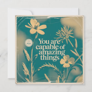 Tarjeta Eres Capaz De Cosas Increíbles
