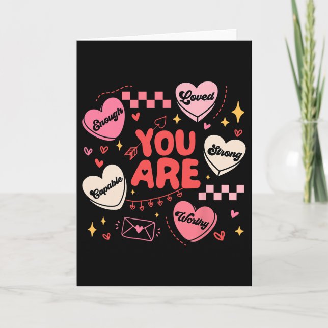 Tarjeta Eres Digno Hermoso Amado Lo Suficiente San Valentí (Anverso)