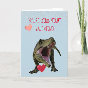 Tarjeta Eres Dino-Might Valentine T-rex Dinosaur