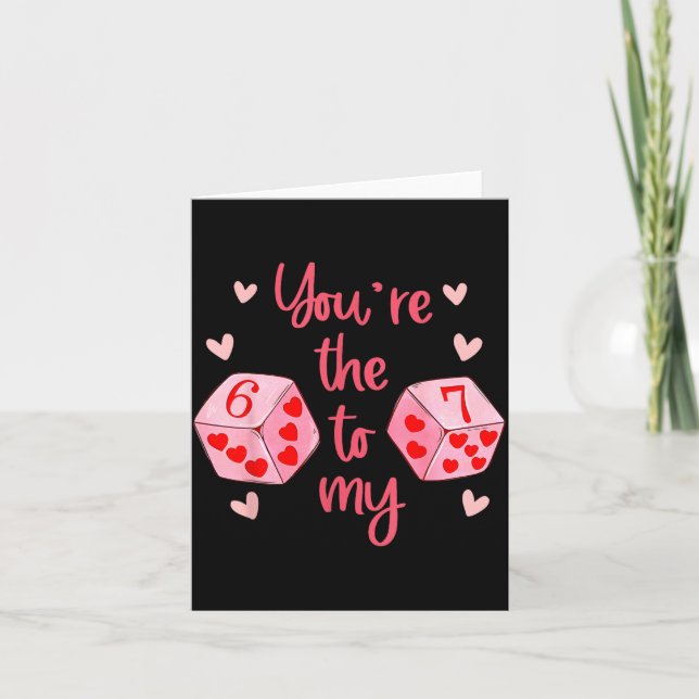 Tarjeta Eres El 6 Para Mi 7 Funny San Valentín 67 Meme (Anverso)